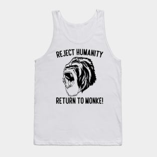 Reject Humanity Return to Monke! Gorilla Tank Top